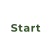 Start